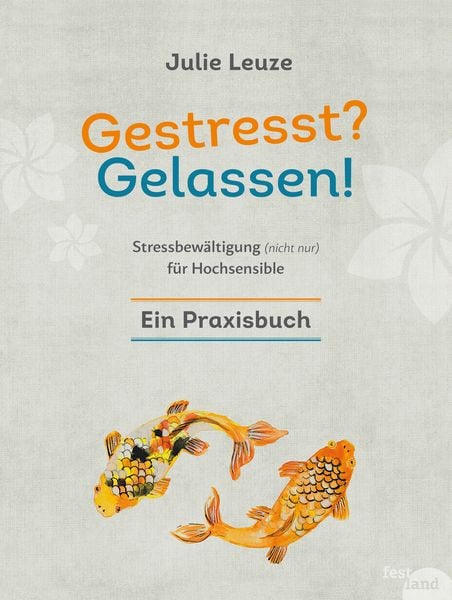 Produktbild: Gestresst? Gelassen!