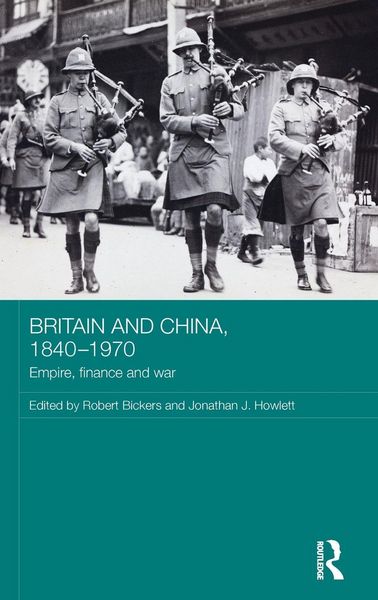 Produktbild: Britain and China, 1840-1970