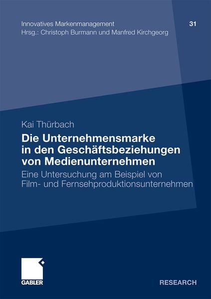 Produktbild: Die Unternehmensmarke in den Gesch&auml;ftsbeziehungen von Medienunternehmen
