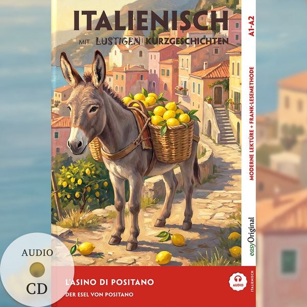 Produktbild: Italienisch lernen mit lustigen Kurzgeschichten (A1-A2) - L&rsquo;Asino di Positano (+ Audio-CD)