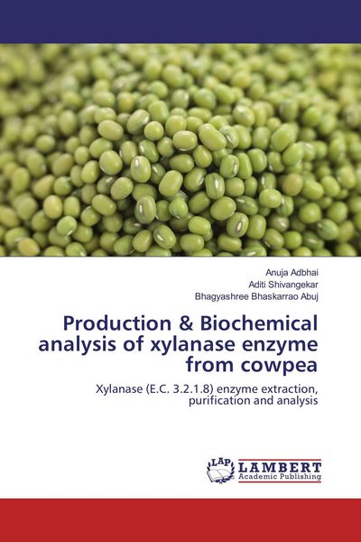 Produktbild: Production & Biochemical analysis of xylanase enzyme from cowpea