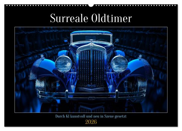 Produktbild: Surreale Oldtimer (Wandkalender 2026 DIN A2 quer), CALVENDO Monatskalender