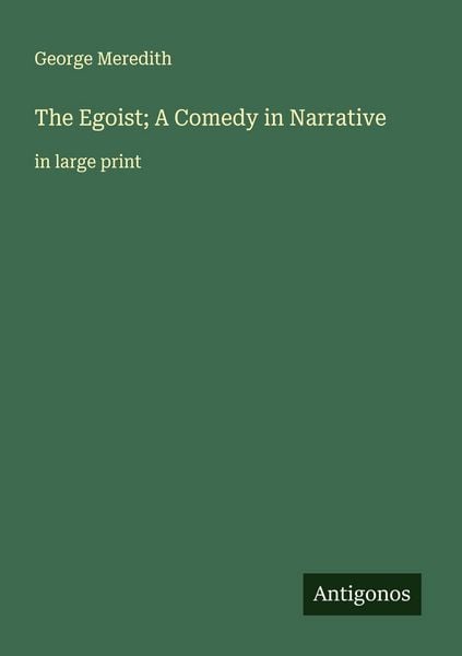 Produktbild: The Egoist; A Comedy in Narrative