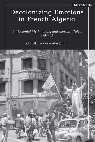 Produktbild: Decolonizing Emotions in French Algeria