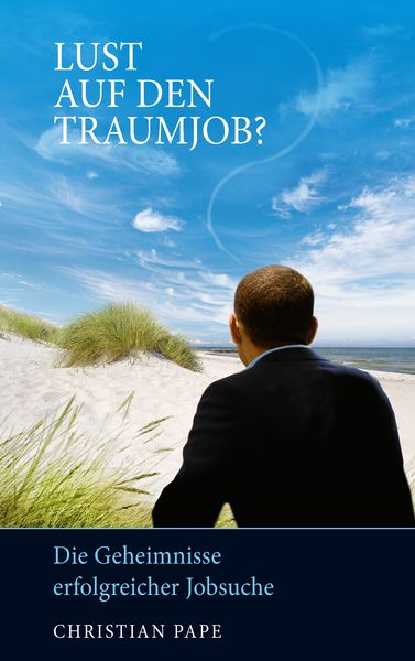 Produktbild: Vom Jobtrauma zum Traumjob