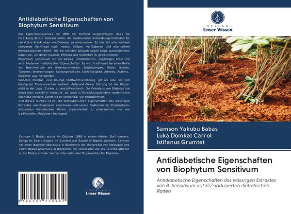 Antidiabetische Eigenschaften von Biophytum Sensitivum, Taschenbuch von Samson Yakubu Babas , Luka Domkat Carrol , Istifanus Grumtet, Verlag Unser