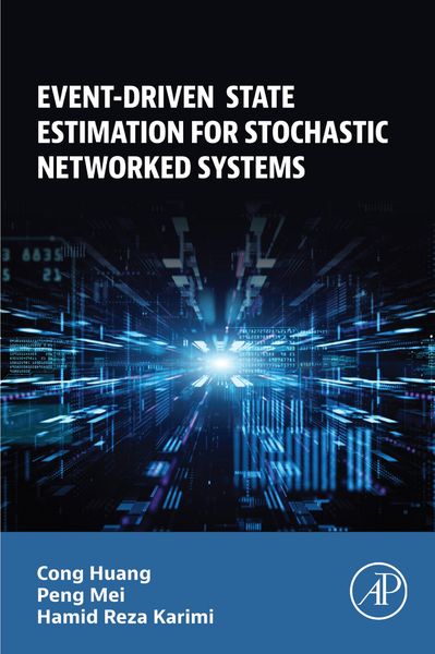 Produktbild: Event-Driven State Estimation for Stochastic Networked Systems
