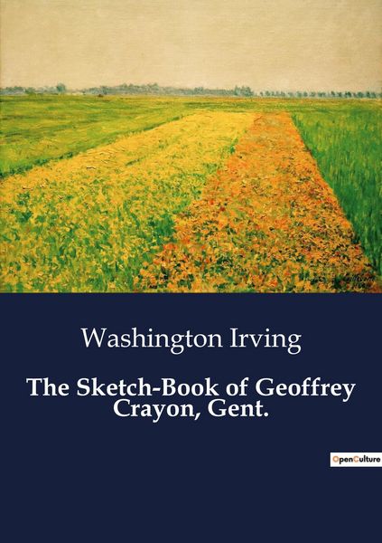 Produktbild: The Sketch-Book of Geoffrey Crayon, Gent.