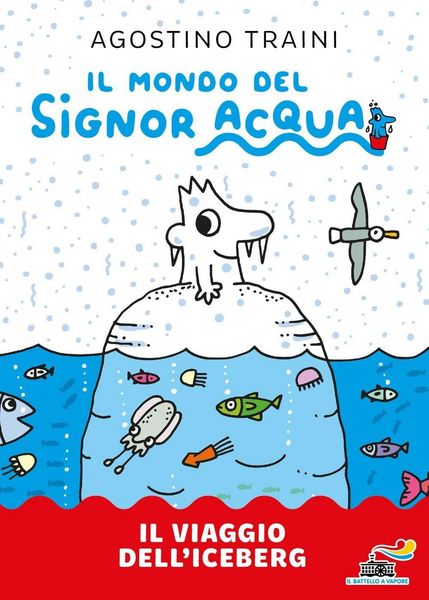 Produktbild: Il viaggio dell'iceberg. Signor Acqua