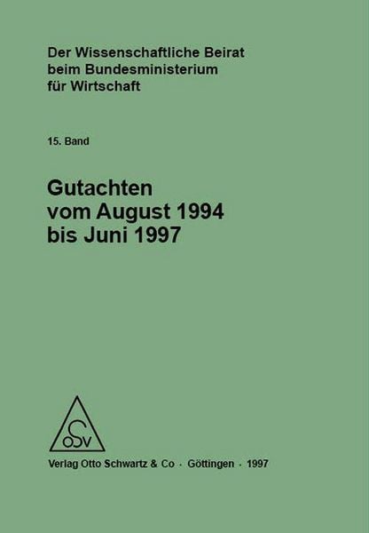 Produktbild: Der Wissenschaftliche Beirat beim Bundesministerium f&uuml;r Wirtschaft - Gutachten