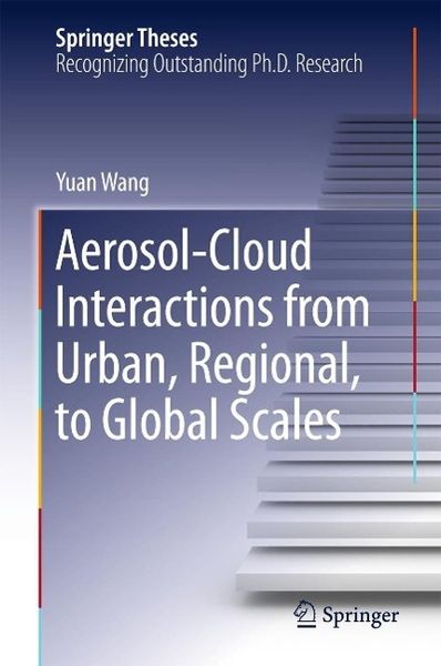Produktbild: Aerosol-Cloud Interactions from Urban, Regional, to Global Scales