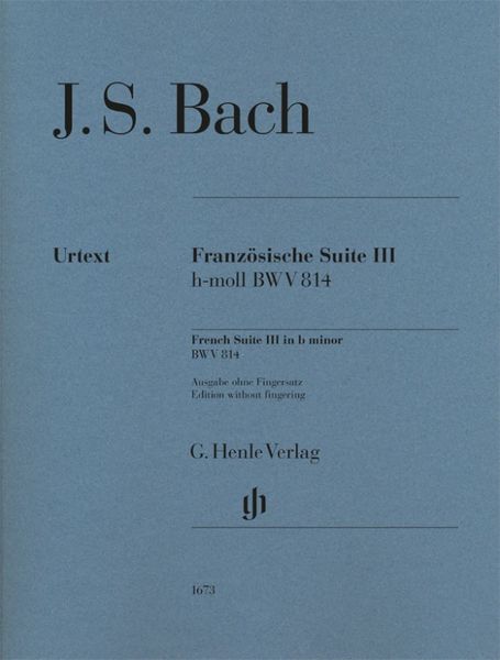 Produktbild: Johann Sebastian Bach - Franz&ouml;sische Suite III h-moll BWV 814