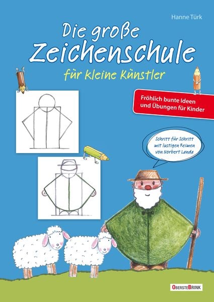 Produktbild: Die gro&szlig;e Zeichenschule f&uuml;r kleine K&uuml;nstler