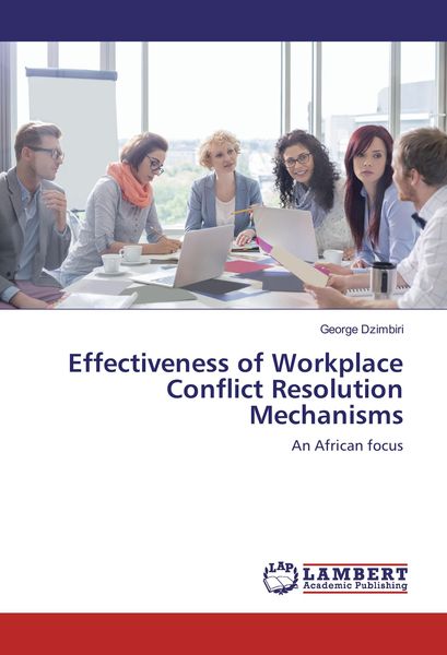 Produktbild: Effectiveness of Workplace Conflict Resolution Mechanisms