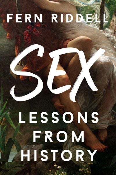 Produktbild: Riddell, F: Sex: Lessons From History