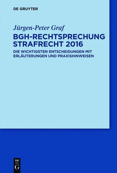 Produktbild: BGH-Rechtsprechung Strafrecht 2016