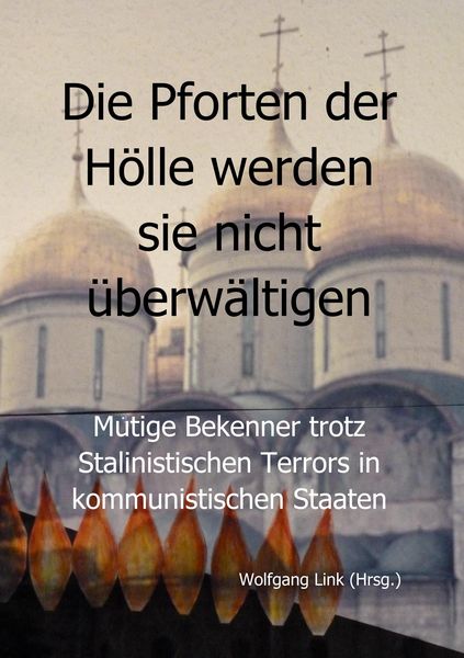 Produktbild: Die Pforten der H&ouml;lle werden sie nicht &uuml;berw&auml;ltigen