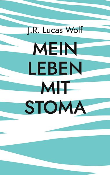 Produktbild: Mein Leben mit Stoma