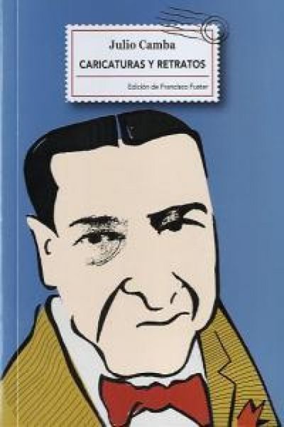 Produktbild: Caricaturas y retratos : semblanzas de escritores y pensadores