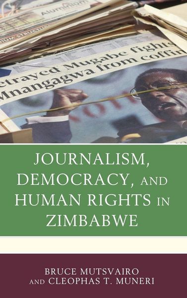 Produktbild: Journalism, Democracy, and Human Rights in Zimbabwe