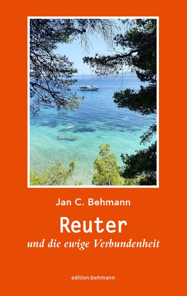 Produktbild: Reuter und die ewige Verbundenheit
