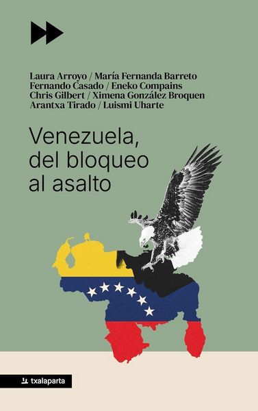 Produktbild: Venezuela, del bloqueo al asalto