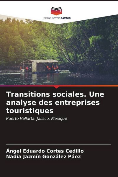 Produktbild: Transitions sociales. Une analyse des entreprises touristiques