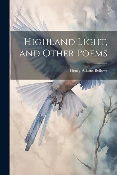 Produktbild: Highland Light, and Other Poems