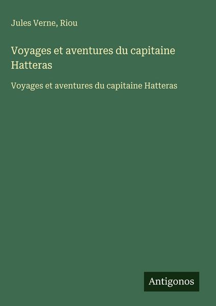 Produktbild: Voyages et aventures du capitaine Hatteras