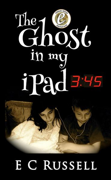 Produktbild: The Ghost in my iPad - 345 (Book 1 - Evolutis Rising, #1)