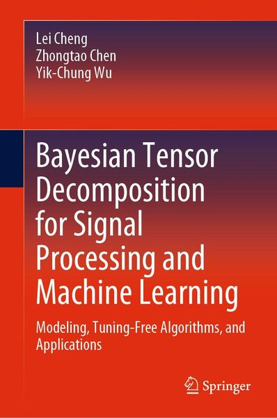 Produktbild: Bayesian Tensor Decomposition for Signal Processing and Machine Learning