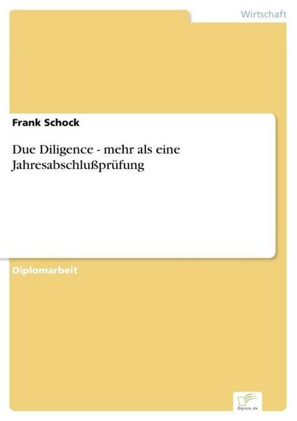 Produktbild: Due Diligence - mehr als eine Jahresabschlu&szlig;pr&uuml;fung