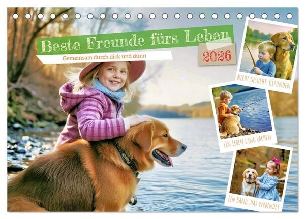 Beste Freunde fürs Leben (Tischkalender 2026 DIN A5 quer), CALVENDO Monatskalender