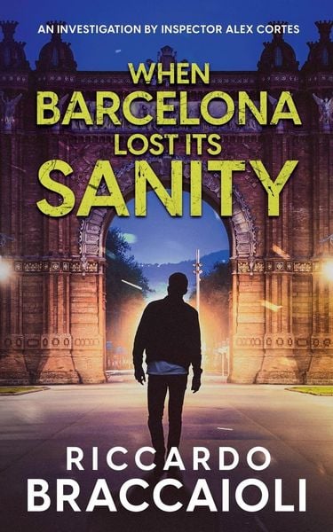 Produktbild: When Barcelona Lost Its Sanity