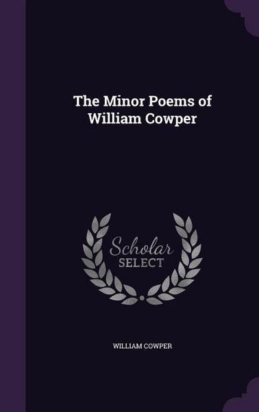 Produktbild: The Minor Poems of William Cowper