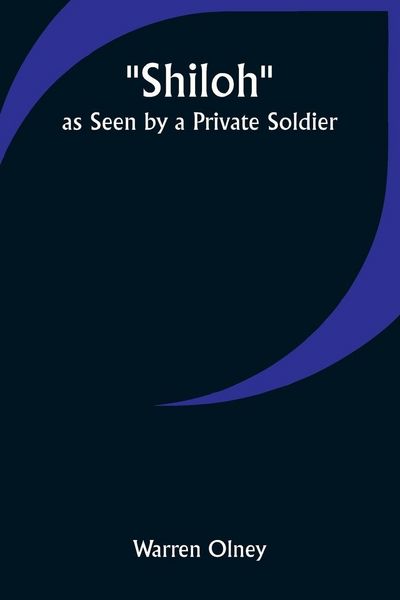 Produktbild: Shiloh as Seen by a Private Soldier