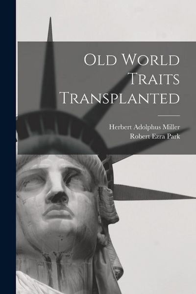 Produktbild: Old World Traits Transplanted