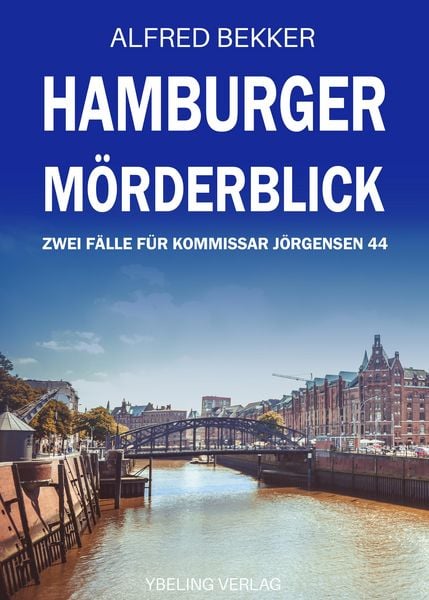 Produktbild: Hamburger M&ouml;rderblick: Zwei F&auml;lle f&uuml;r Kommissar J&ouml;rgensen 44. Hamburg Krimis