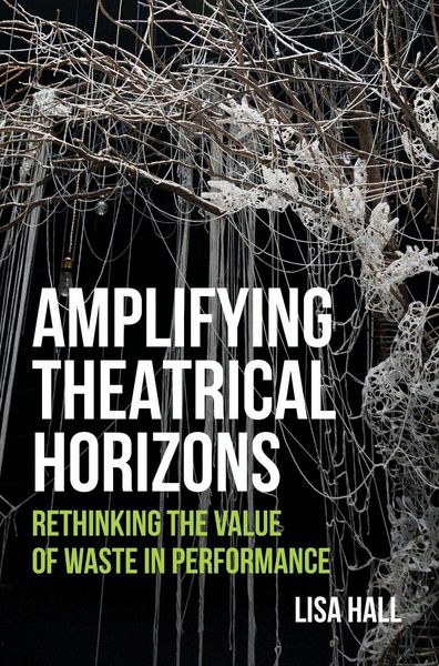 Produktbild: Amplifying Theatrical Horizons