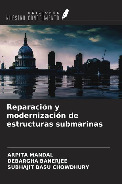 Produktbild: Reparaci&oacute;n y modernizaci&oacute;n de estructuras submarinas