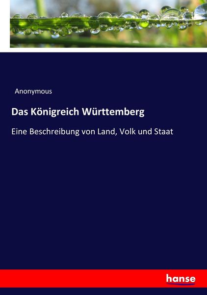 Das Königreich Württemberg, Taschenbuch von , Hansebooks, 9783743631694