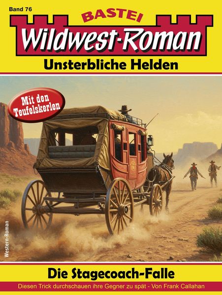 Produktbild: Wildwest-Roman - Unsterbliche Helden 76