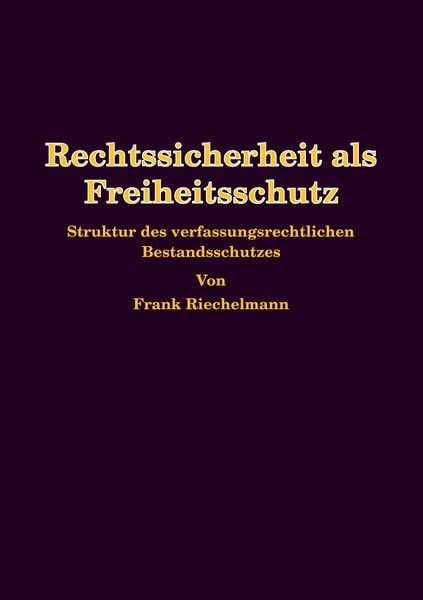 Produktbild: Rechtssicherheit als Freiheitsschutz