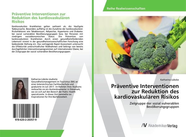 Präventive Interventionen zur Reduktion des kardiovaskulären Risikos, Taschenbuch von Katharina Lübcke, AV Akademikerverlag, 9786202203579
