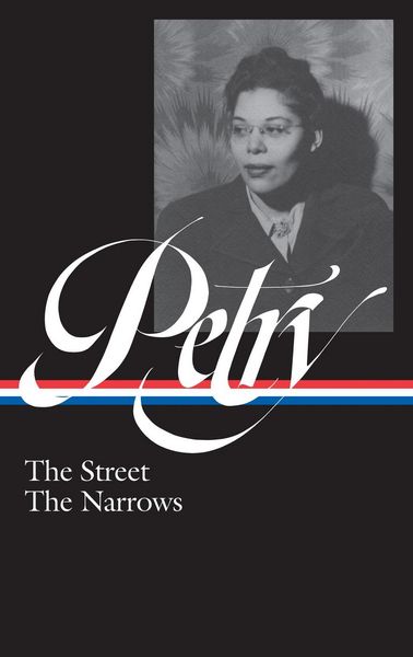 Produktbild: Ann Petry: The Street, The Narrows (LOA #314)