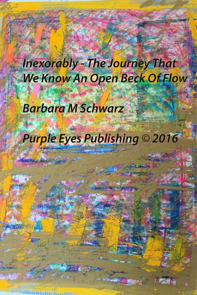 Produktbild: Inexorably - The Journey That We Know An Open Beck Of Flow