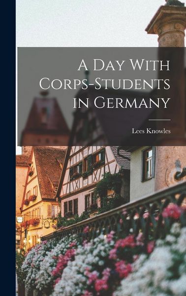 Produktbild: A day With Corps-students in Germany