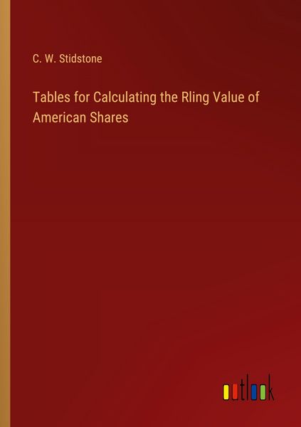 Produktbild: Tables for Calculating the Rling Value of American Shares