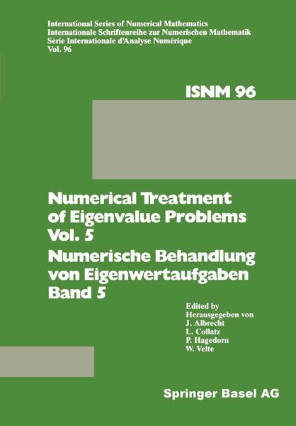 Produktbild: Numerical Treatment of Eigenvalue Problems Vol. 5 / Numerische Behandlung von Eigenwertaufgaben Band 5