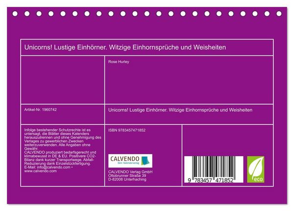 Produktbild: Unicorns! Lustige Einh&ouml;rner. Witzige Einhornspr&uuml;che und Weisheiten (Tischkalender 2026 DIN A5 quer), CALVENDO Monatskalender